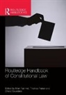 Mark Fleiner Tushnet, Thomas (Distant University of Brig Fleiner, Fleiner Thomas, Cheryl Saunders, Saunders Cheryl, Mark Tushnet... - Routledge Handbook of Constitutional Law