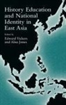 Edward Vickers, Edward Vickers, Vickers Edward - History Education and National Identity in East Asia