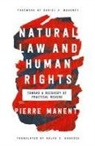 Pierre Manent - Natural Law and Human Rights