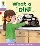 Roderick Hunt, Alex Brychta - Oxford Reading Tree: Level 1+: More First Sentences C: What a Din!
