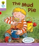 Roderick Hunt, Alex Brychta - Oxford Reading Tree: Level 1+: More First Sentences C: Mud Pie