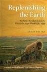 James Belich, James (Professor of History Belich - Replenishing the Earth
