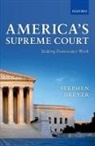 Stephen Breyer, Stephen (Associate Justice of the Supreme Breyer, Stephen (Associate Justice of the Supreme Court of the United States) Breyer - America''s Supreme Court