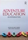 Matt (University of Chichester Berry, Chris (University of Chichester Hodgson, Matt Berry, Matt (University of Chichester Berry, Berry Matt, Chris Hodgson... - Adventure Education