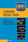 William (University of New South Wales Ledger, William (University of New South Wales Ledger, Ledger William, William D. Schlaff, Schlaff William D., Thierry G. (University of New South Wales Vancaillie... - Chronic Pelvic Pain