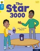 Emily Fox, Fox Emily - Oxford Reading Tree Word Sparks: Level 3: The Star 3000