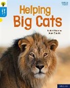 Isabel Thomas, Jean Claude - Oxford Reading Tree Word Sparks: Level 3: Helping Big Cats