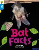 Sam Hogan, Kate McLelland - Oxford Reading Tree Word Sparks: Level 3: Bat Facts