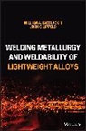 Baeslack, Baeslack - Welding Metallurgy and Weldability of Lightweight Alloys