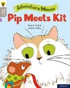 Selma Knight, Emma Levey - Oxford Reading Tree Word Sparks: Level 1: Pip Meets Kit