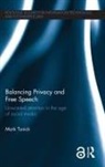 Mark Tunick, Tunick Mark - Balancing Privacy and Free Speech