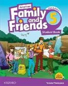 Jenny Quintana, Quintana Jenny, Naomi Simmons, Naomi Thompson Simmons, Simmons Naomi, Tamzin Thompson... - American Family and Friends: Level Five: Student Book