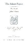 John Adams, Sara Georgini, Georgini Sara, Gregg L. Lint, Lint Gregg L., Sara Martin... - Papers of John Adams