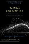 Ariel Ezrachi, Ariel Stucke Ezrachi, Maurice E. Stucke - Virtual Competition