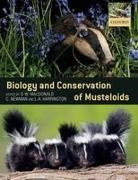 Macdonald Et Al, David (Director Macdonald, Lauren A Harrington, Lauren A. Harrington, Lauren A. (Senior Researcher Harrington, … - Biology and Conservation of Musteloids