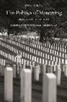 Micki McElya, McElya Micki - Politics of Mourning