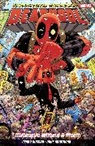 Gerry Duggan, Duggan Gerry - Deadpool: World''s Greatest Millionaire Volume 1