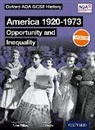 Aaron Wilkes, Wilkes Aaron - Oxford Aqa Gcse History: America 1920 1973: Opportunity and