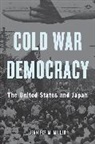 Jennifer M Miller, Jennifer M. Miller - Cold War Democracy
