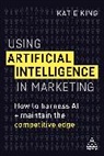Katie King - Using Artificial Intelligence in Marketing