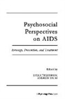Lydia Baum Temoshok, Andrew S. Baum, Lydia Temoshok - Psychosocial Perspectives on Aids