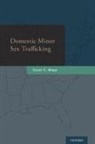 Susan C Mapp, Susan C. (Associate Professor &amp; Chair Mapp, Mapp Susan C. - Domestic Minor Sex Trafficking