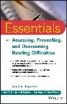 David A Kilpatrick, David A. Kilpatrick, David A. (State University of New York Kilpatrick, David A. (State University of New York College at Cortland) Kilpatrick, Kilpatrick David A., Alan S Kaufman... - Essentials of Assessing, Preventing, and Overcoming Reading