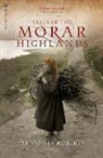 Alasdair Roberts, M E M Donaldson, M. E. M. Donaldson - Tales of the Morar Highlands