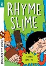 Ali Sparkes, Sarah Horne - Read With Oxford: Stage 6: Rhyme Slime