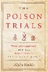 Alisha Rankin - Poison Trials