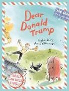 Sophie Siers, Anne Villeneuve - Dear Donald Trump