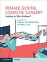 Sarah M. Liao Creighton, Sarah M Creighton, Sarah M. Creighton, Creighton Sarah M., Lih-Mei Liao, Liao Lih-Mei - Female Genital Cosmetic Surgery