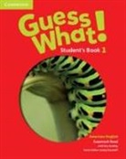 Susannah Reed - Guess What! American English Level 1 Student''s Book