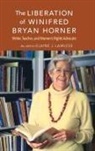 Elaine J Lawless, Elaine J. Lawless - Liberation of Winifred Bryan Horner