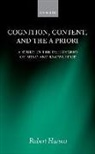 Robert Hanna - Cognition, Content, and the a Priori