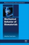J Paulo (Full Professor Davim, J. Paulo (Department of Mechanical Engineer Davim, J. Paulo (Full Professor Davim, J. Paulo (Professor Davim, J Paulo Davim, J Paulo (Full Professor Davim... - Mechanical Behavior of Biomaterials