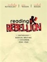 Kimberley (Newcastle University) Rosen Reynolds, Kimberley Reynolds, Kimberley (Newcastle University) Reynolds, Reynolds Kimberley, Jane Rosen, Jane (Imperial War Museum) Rosen... - Reading and Rebellion