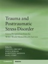 Evelyn J. (State University of New York Bromet, Evelyn J. (State University of New York Bromet, Bromet Evelyn J., Elie G. Karam, Karestan C. (Harvard University Koenen, Koenen Karestan C.... - Trauma and Posttraumatic Stress Disorder