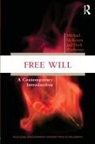 Michael McKenna, Michael Pereboom Mckenna, McKenna Michael, Derk Pereboom, Pereboom Derk - Free Will