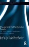 Francesca da Rimini, James Goodman, Jonathan Paul Marshall, Jonathan Paul Goodman Marshall, Didar Zowghi, Zowghi Didar - Disorder and the Disinformation Society