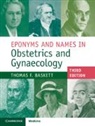 Thomas F Baskett, Thomas F. (Dalhousie University Baskett, Baskett Thomas F. - Eponyms and Names in Obstetrics and Gynaecology