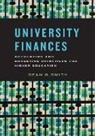 Dean O. (Professor Emeritus) Smith, Smith Dean O. - University Finances