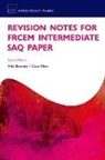 Ashis (Consultant and Honorary Senior Le Banerjee, Ashis (Consultant and Honorary Senior Lecturer in Emergency Medicine Banerjee, Clara (Specialist Registrar in Emergency Medicine Oliver - Revision Notes for the Frcem Intermediate Saq Paper