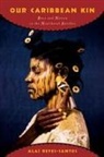 Alai Reyes-Santos, Alaí Reyes-Santos - Our Caribbean Kin