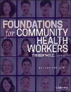 Timothy Berthold, Timothy (City College of San Francisco) Berthold, Timothy Berthold, Timothy (City College of San Francisco) Berthold, Berthold Timothy - Foundations for Community Health Workers