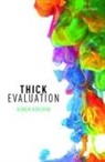 Simon Kirchin, Simon (Reader in Philosophy Kirchin, Kirchin Simon, Simon Kirchin - Thick Evaluation
