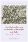 Marcelo Neves, Marcelo (Professor of Public Law Neves, Neves Marcelo - Constitutionalism and the Paradox of Principles and Rules