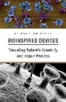 Eugene C. Goldfield, Goldfield Eugene C. - Bioinspired Devices