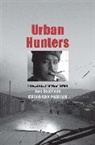 Lars Hojer, Lars Pedersen Hojer, Hojer Lars, Morten Axel Pedersen - Urban Hunters