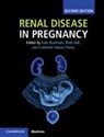 Kate Hall Bramham, Kate Bramham, Matt Hall, Hall Matt, Catherine Nelson-Piercy - Renal Disease in Pregnancy